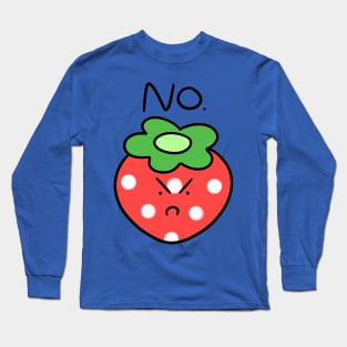 No Strawberry Long Sleeve T-Shirt